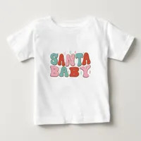 Santa Baby - Christmas Baby T-Shirt