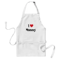 I Love Mommy Apron