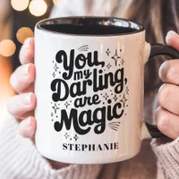 You Are Magic Personalized Mug