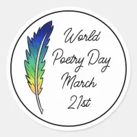 World Poetry Day | March 21st  Classic Round Sticker