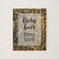 Barn Hair Don't Care Funny Quote