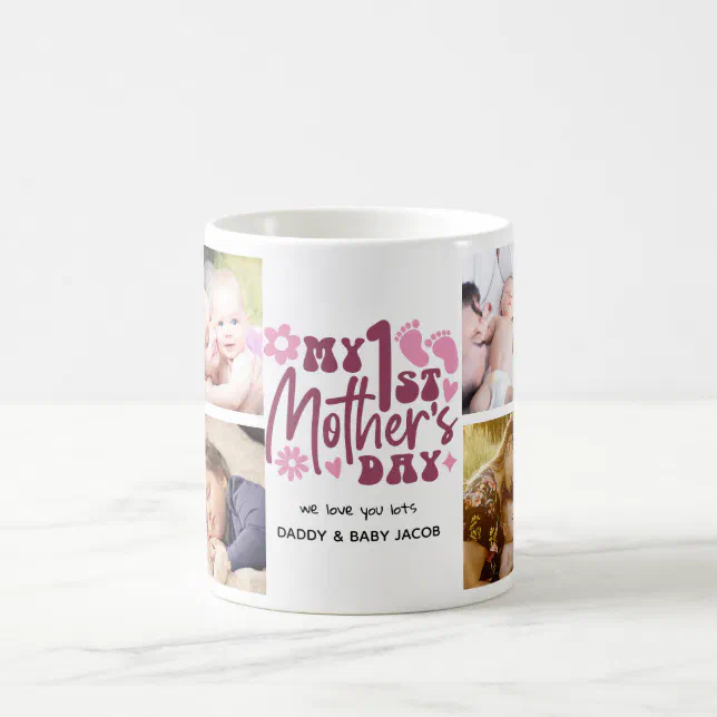 Cute First Mother's Day Photo Collage Coffee Mug