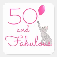 Cat Lover's Pink 50 and Fabulous Birthday  Square Sticker