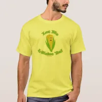 A Maize-ing Corn T-Shirt