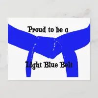 Martial Arts Proud to be a Light Blue Belt Postcard