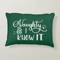 naughty and I know it Funny Christmas Decorative Pillow