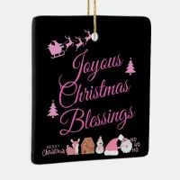 Joyous Christmas Blessings Pink on Black | Ceramic Ornament