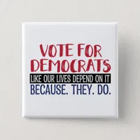 VOTE FOR DEMOCRATS BUTTON