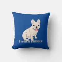 French Bulldog Lovers Blue Throw Pillow