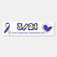 Down Syndrome Awareness Day Ribbon 3/21 Bumper Bumper Sticker