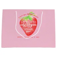 Love You Berry Much Strawberry Sweet Valentines Large Gift Bag