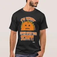 Pumpkin Spice Taco Scary Dark Style T-Shirt