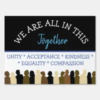 Unite, We are all in this Together Equality Sign