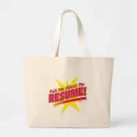 Ask About Resume Job Hunter Logo Large Tote Bag