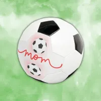 Happy Mother's Day Soccer Mom | Soccer Ball