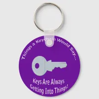 Getting Into Things Key Keychain