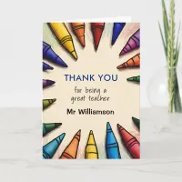 Colorful Crayons Thank You Teacher Appreciation Card