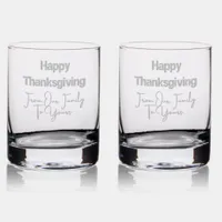 Happy Thanksgiving from our Family to Yours etched Rocks Glass