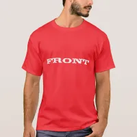 Front and Back T-Shirt