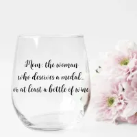 Mother's Day Birthday Funny Quotes Simple Stemless Wine Glass