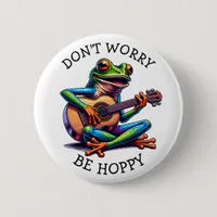 Cute Frog Playing a Guitar | Don't Worry, Be Hoppy Button