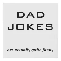 Dad Jokes Funny Amusing Humor Father's Day  Faux Canvas Print