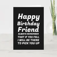 party If You Fall Funny Happy Birthday Friend Card