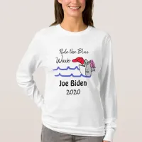 Ride the Blue Wave Democrat Vote Joe Biden 2020 T-Shirt