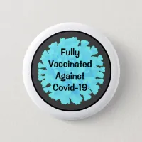 Fully Vaccinated against Covid 19 Button