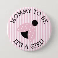 "Mommy To Be" Pink Ladybug Baby Shower Button