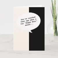 Happy Hour Joke Getting Old Funny Birthday Card