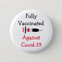 Fully Vaccinated Against Covid-19  Button