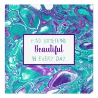 Purple and Teal Fluid Art Marble like Quote