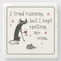 I Tried Running Funny Wine Quote Stone Coaster