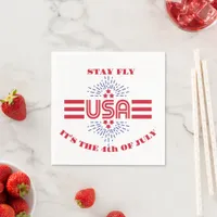 Stay fly it's the 4th of July Paper Napkins