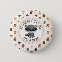 Mommy To Be Button Woodland Aninmal Theme