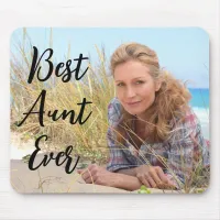 Modern Script Best Aunt Ever Photo Mouse Pad