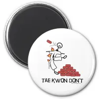 Tae Kwon Dont Magnet