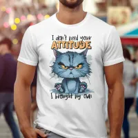 Rebellious Feline in Blue: I Dont Need Your Attitu T-Shirt