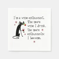 Wine Enthusiast Funny Quote with Cat Napkins