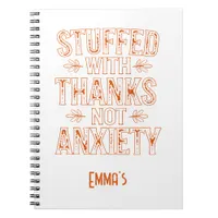 Stuffed with Thanks Notebook - Customizable