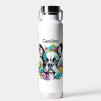 Boston Terrier surrounded by Flowers Personalized Water Bottle