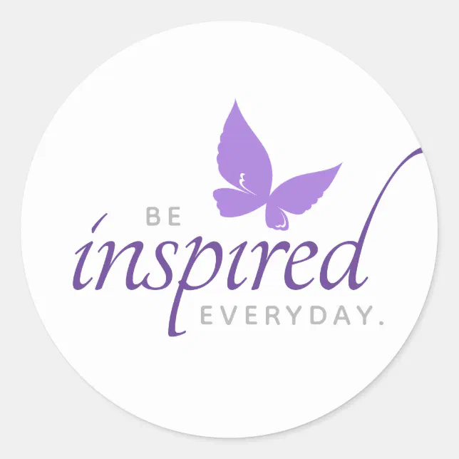 Inspirational Be Inspired Everyday Butterfly Classic Round Sticker