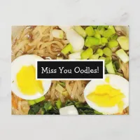 Miss You Oodles | Ramen Photo  Postcard