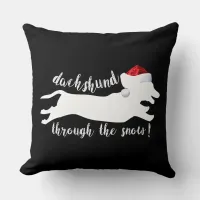 Dachshund through the snow Christmas Holidays Throw Pillow