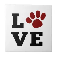 Love Paw Print Animal Lover Dog Lover Ceramic Tile