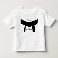 Future Martial Arts Black Belt Toddler T-shirt