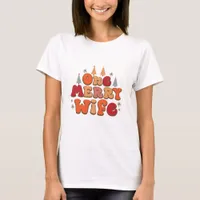 One Merry Wife - Christmas T-Shirt