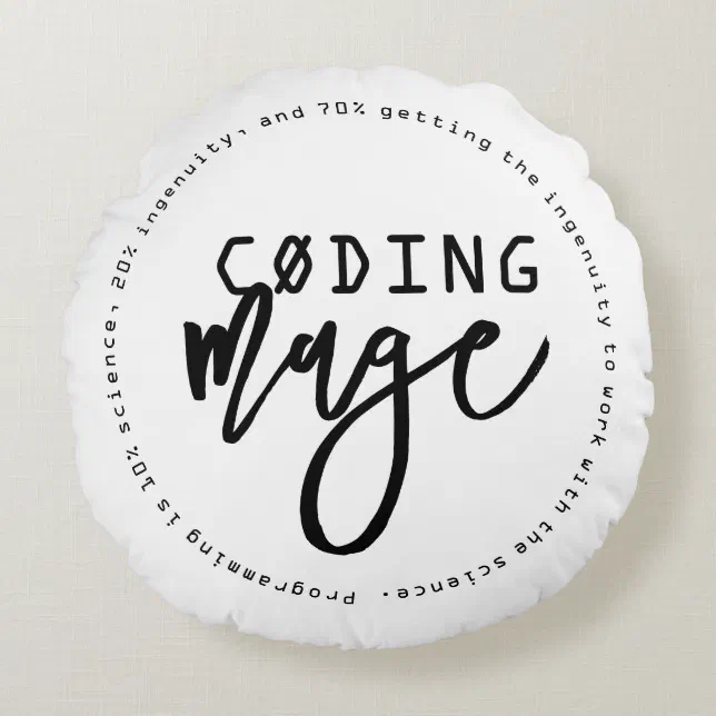 Funny Coding Mage Geek Chic Round Pillow