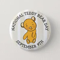 September 9th is National Teddy Bear Day Holiday Button